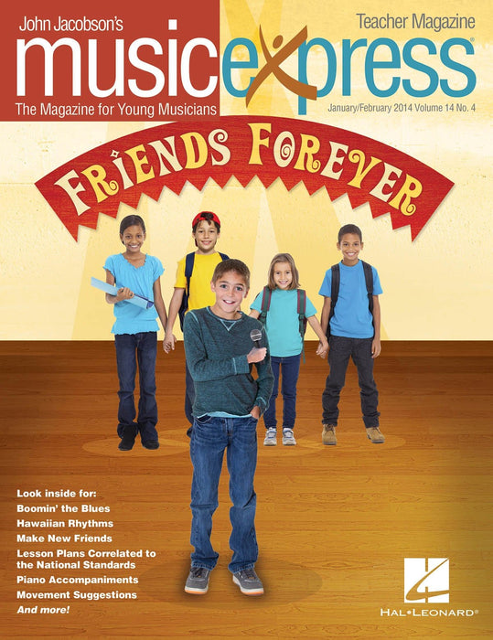 Friends Forever Vol. 14 No. 4 January/February 2014 | 小雅音樂 Hsiaoya Music