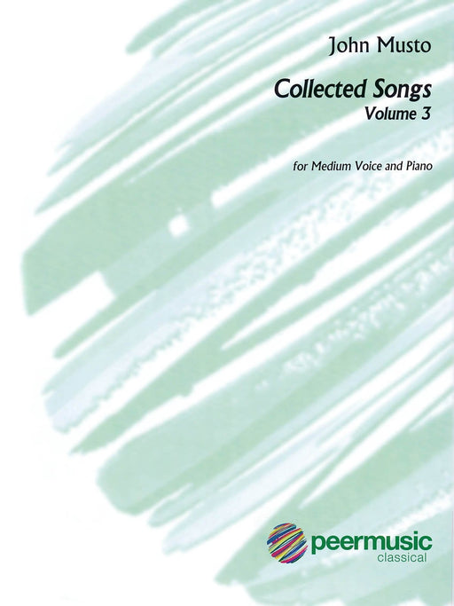 John Musto - Collected Songs: Volume 3 Medium Voice 聲樂 | 小雅音樂 Hsiaoya Music