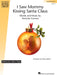 I Saw Mommy Kissing Santa Claus Level 3 - Late Elementary Showcase Solos Pop Sheet 獨奏 | 小雅音樂 Hsiaoya Music