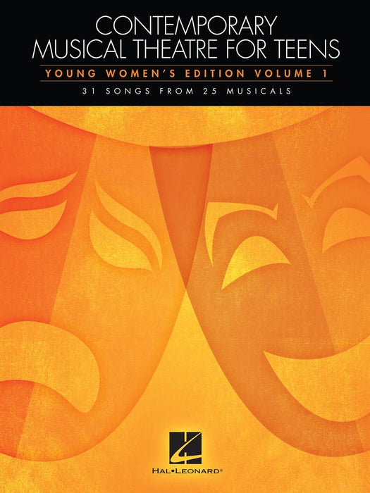 Contemporary Musical Theatre for Teens Young Women's Edition Volume 1 31 Songs from 25 Musicals | 小雅音樂 Hsiaoya Music