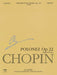 Grande Polonaise in E flat major, Op. 22 Chopin National Edition 22A, Vol. XVf 蕭邦 大波蘭舞曲 總譜 波蘭版 | 小雅音樂 Hsiaoya Music