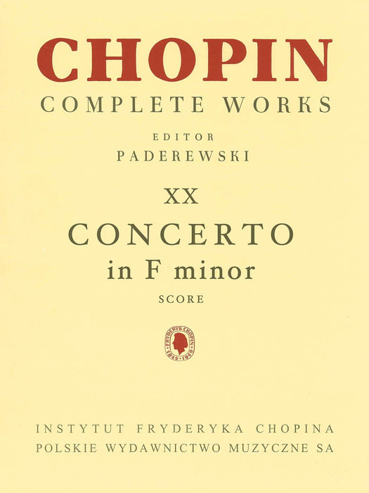 Piano Concerto in F Minor Op. 21 Chopin Complete Works Vol. XX 蕭邦 鋼琴協奏曲 波蘭版 | 小雅音樂 Hsiaoya Music