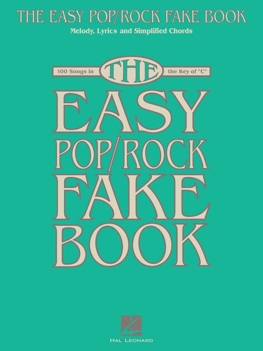 The Easy Pop/Rock Fake Book Melody, Lyrics & Simplified Chords in the Key of C 費克 旋律 | 小雅音樂 Hsiaoya Music