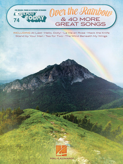 Over the Rainbow & 40 More Great Songs E-Z Play Today Volume 74 | 小雅音樂 Hsiaoya Music