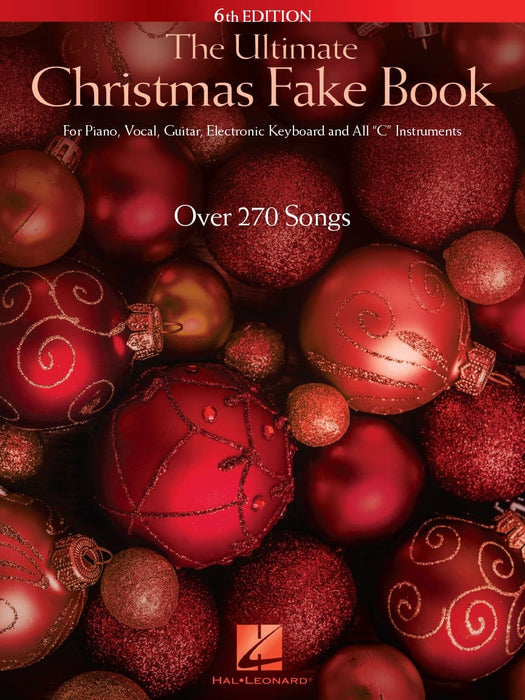 The Ultimate Christmas Fake Book - 6th Edition for Piano, Vocal, Guitar, Electronic Keyboard & All C Instruments 費克 鋼琴 吉他 鍵盤樂器 | 小雅音樂 Hsiaoya Music