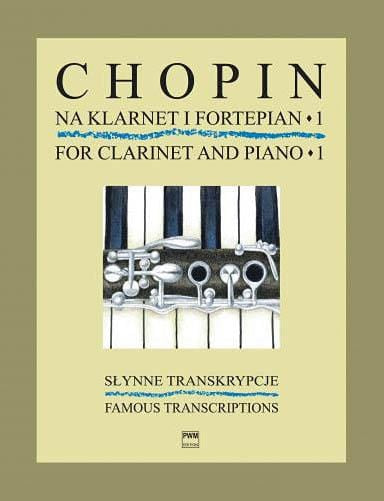 Famous Transcriptions for Clarinet and Piano 蕭邦 鋼琴 豎笛(含鋼琴伴奏) 波蘭版 | 小雅音樂 Hsiaoya Music