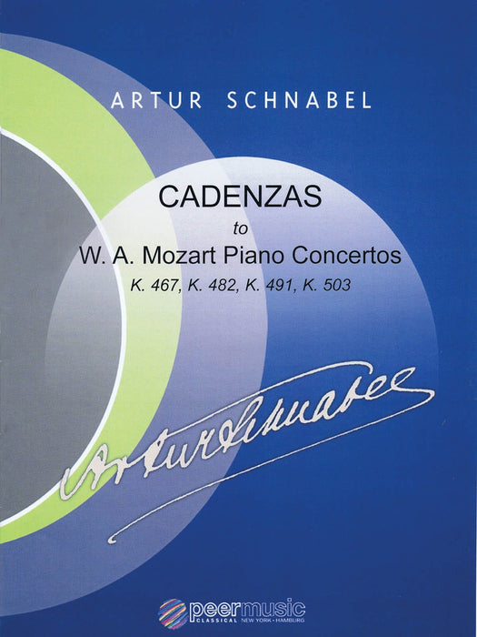 Cadenzas to Mozart Piano Concertos, K. 467, K. 482, K. 491, K. 503 施納貝爾阿圖 鋼琴 鋼琴協奏曲 裝飾樂段 | 小雅音樂 Hsiaoya Music