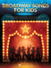 Broadway Songs for Kids - 2nd Edition 百老匯 | 小雅音樂 Hsiaoya Music