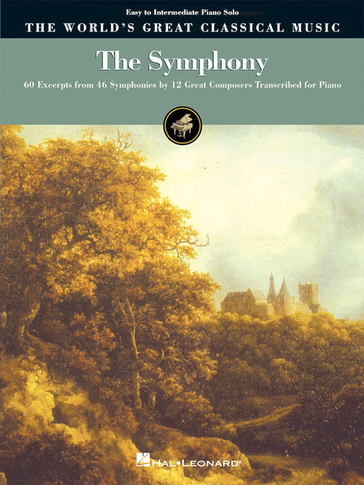 The Symphony 60 Excerpts from 46 Symphonies by 12 Great Composers 交響曲 | 小雅音樂 Hsiaoya Music