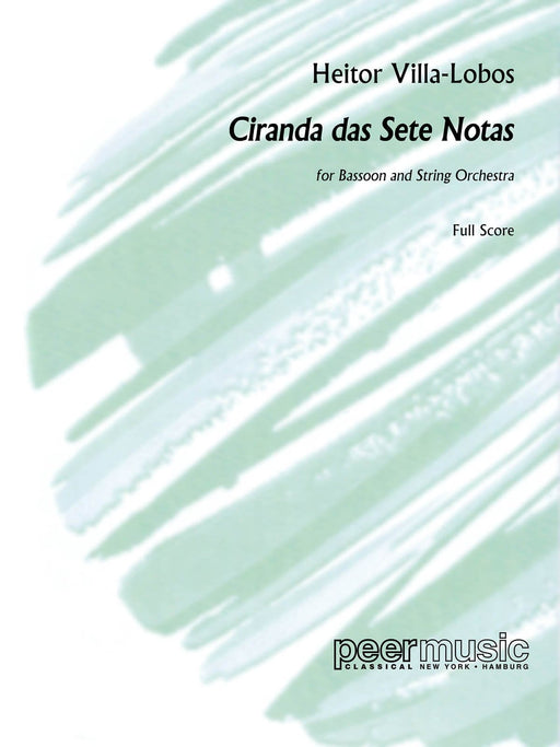 Ciranda das sete Notas for Bassoon and String Orchestra 維拉－羅伯斯 弦樂團 | 小雅音樂 Hsiaoya Music