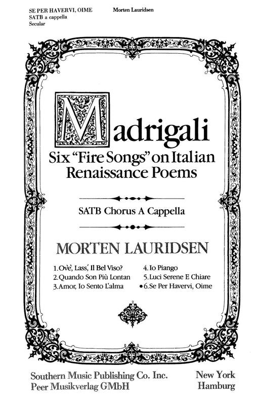 Se Per Havervi, Oime from Madrigali: Six Fire Songs on Italian Renaissance Poems | 小雅音樂 Hsiaoya Music