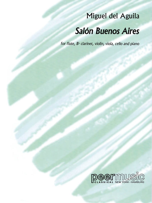 Salón Buenos Aires, Op. 84 Flute, Clarinet, Violin, Viola, Cello, and Piano Score and Parts 長笛 小提琴 大提琴 鋼琴 總譜 鋼琴四重奏 | 小雅音樂 Hsiaoya Music