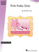 Pink Polka Dots Hal Leonard Student Piano Library Showcase Solos - Elementary Level 2 波卡舞曲 鋼琴 獨奏 | 小雅音樂 Hsiaoya Music