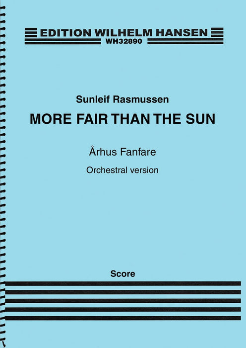 More Fair Than the Sun: Århus Fanfare SATB, Recorder and Orchestra (Full Score) 號曲 大總譜 | 小雅音樂 Hsiaoya Music