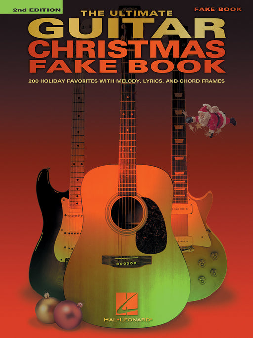 The Ultimate Guitar Christmas Fake Book - 2nd Edition 200 Holiday Favorites 吉他 費克 | 小雅音樂 Hsiaoya Music