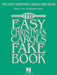 The Easy Christmas Carols Fake Book Melody, Lyrics & Simplified Chords in the Key of C 耶誕頌歌 費克 旋律 | 小雅音樂 Hsiaoya Music