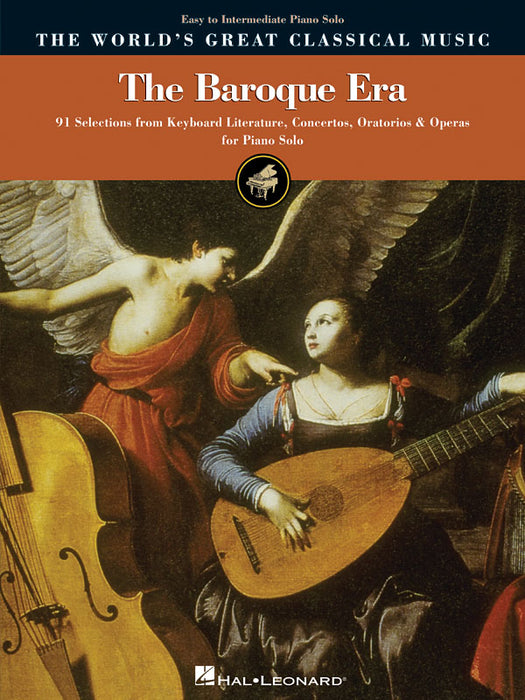 The Baroque Era - Easy to Intermediate Piano 91 Selections from Keyboard Literature, Concertos, Oratorios and Operas 巴洛克 鋼琴 鍵盤樂器 協奏曲 神劇 歌劇 | 小雅音樂 Hsiaoya Music