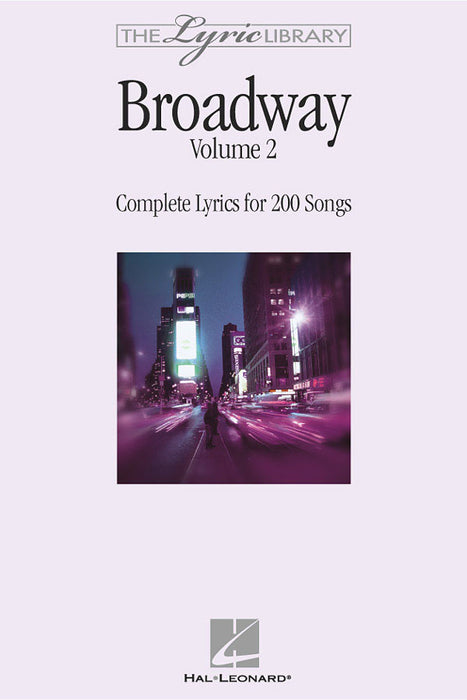 The Lyric Library: Broadway Volume II Complete Lyrics for 200 Songs 百老匯 | 小雅音樂 Hsiaoya Music