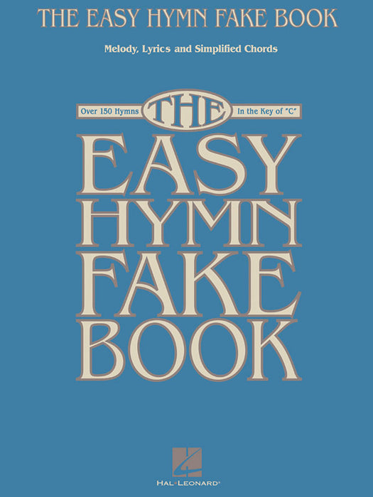 The Easy Hymn Fake Book Over 150 Songs in the Key of C 費克 | 小雅音樂 Hsiaoya Music