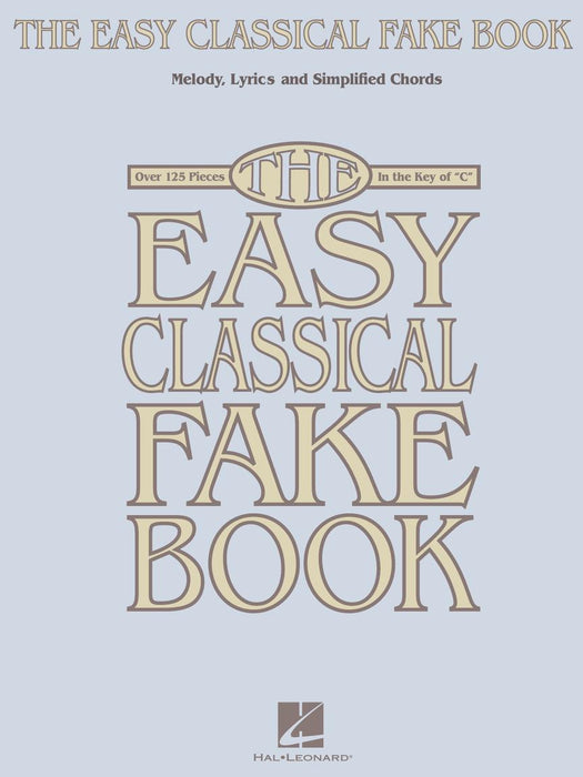 The Easy Classical Fake Book Melody, Lyrics & Simplified Chords in the Key of C 古典 旋律 | 小雅音樂 Hsiaoya Music