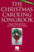 The Christmas Caroling Songbook -¦2nd Edition 耶誕頌歌 | 小雅音樂 Hsiaoya Music