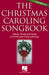 The Christmas Caroling Songbook -¦2nd Edition 耶誕頌歌 | 小雅音樂 Hsiaoya Music