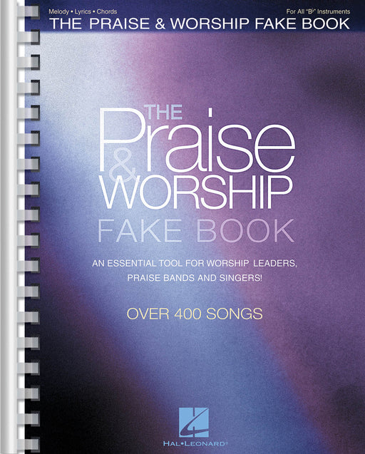 The Praise & Worship Fake Book B Flat Edition 費克 | 小雅音樂 Hsiaoya Music
