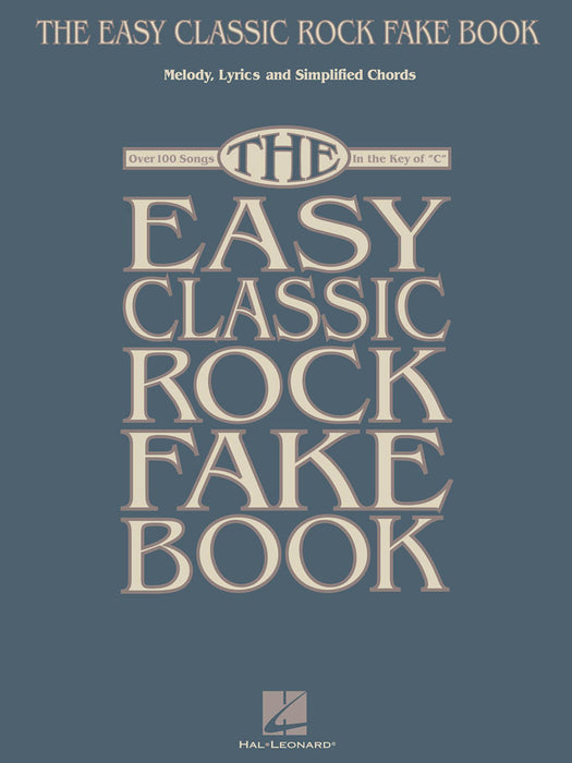 The Easy Classic Rock Fake Book Melody, Lyrics & Simplified Chords in the Key of C 費克 旋律 | 小雅音樂 Hsiaoya Music