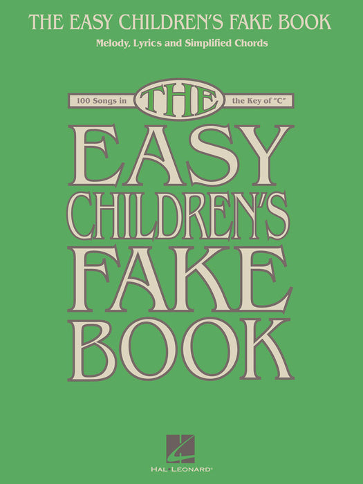 The Easy Children's Fake Book 100 Songs in the Key of C 費克 | 小雅音樂 Hsiaoya Music