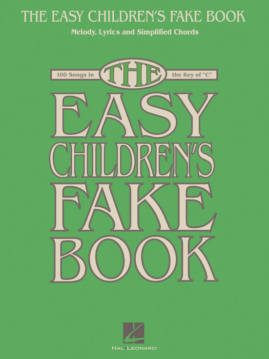 The Easy Children's Fake Book 100 Songs in the Key of C 費克 | 小雅音樂 Hsiaoya Music