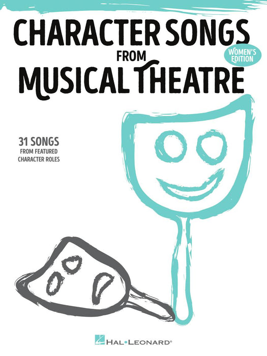 Character Songs from Musical Theatre - Women's Edition 31 Songs from Featured Character Roles | 小雅音樂 Hsiaoya Music