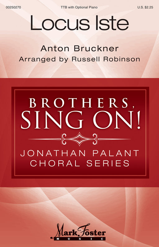 Locus Iste Brothers, Sing On! - Jonathan Palant Choral Series 布魯克納 合唱 | 小雅音樂 Hsiaoya Music