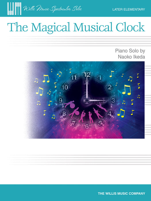 The Magical Musical Clock Later Elementary Level | 小雅音樂 Hsiaoya Music
