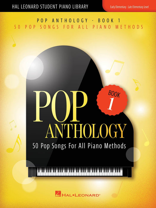 Pop Anthology - Book 1 50 Pop Songs for All Piano Methods Early - Late Elementary Level 鋼琴 | 小雅音樂 Hsiaoya Music