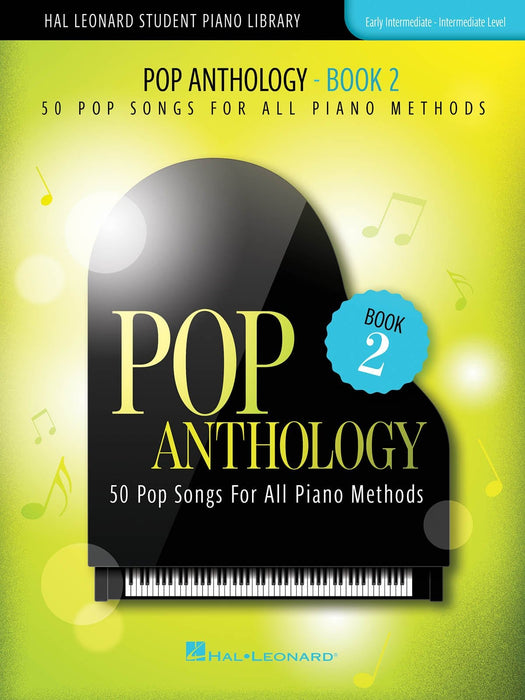 Pop Anthology - Book 2 50 Pop Songs for All Piano Methods Early Intermediate - Intermediate 鋼琴 | 小雅音樂 Hsiaoya Music