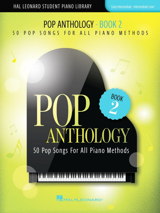 Pop Anthology - Book 2 50 Pop Songs for All Piano Methods Early Intermediate - Intermediate 鋼琴 | 小雅音樂 Hsiaoya Music