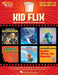 Kid Flix: Music from the Movies Kids Love Express Musical for Young Voices | 小雅音樂 Hsiaoya Music