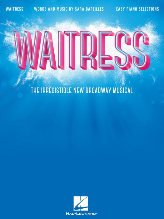Waitress - Easy Piano Selections The Irresistible New Broadway Musical 鋼琴 百老匯 | 小雅音樂 Hsiaoya Music