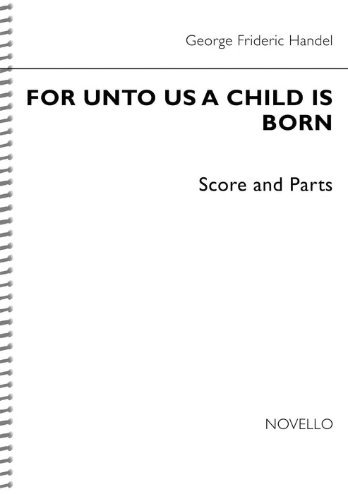 For Unto Us a Child Is Born Full Score and Parts 大總譜 | 小雅音樂 Hsiaoya Music