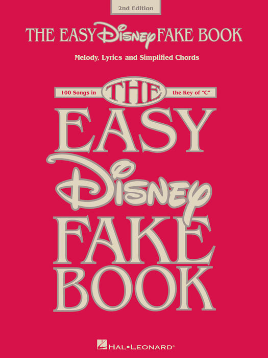 The Easy Disney Fake Book - 2nd Edition 100 Songs in the Key of C 費克 | 小雅音樂 Hsiaoya Music