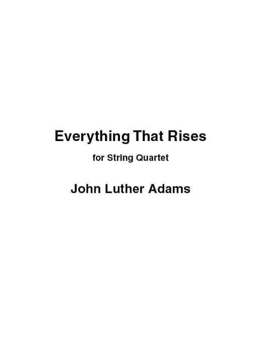 Everything That Rises String Quartet 弦樂四重奏 | 小雅音樂 Hsiaoya Music