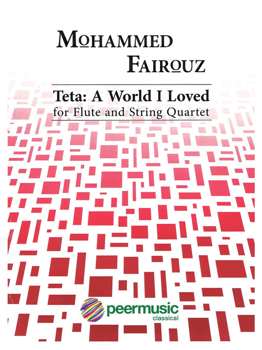 Teta: A World I Loved for Flute and String Quartet 長笛 弦樂四重奏 | 小雅音樂 Hsiaoya Music