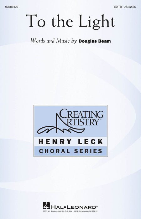 To the Light Henry Leck Creating Artistry Choral Series 合唱 | 小雅音樂 Hsiaoya Music
