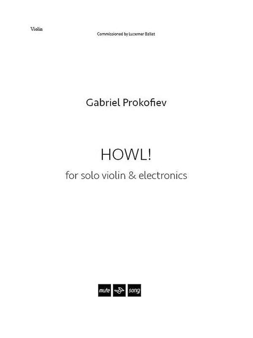 Howl Solo Violin and Electronics Score 小提琴(含鋼琴伴奏) | 小雅音樂 Hsiaoya Music
