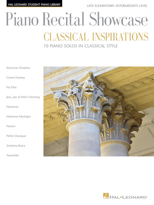 Piano Recital Showcase - Classical Inspirations Hal Leonard Student Piano Library Late Elementary-Intermediate Le 鋼琴 古典 鋼琴 | 小雅音樂 Hsiaoya Music