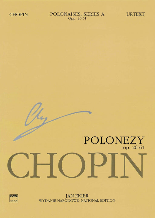 Polonaises Op. 26-61 for Piano Study Score 蕭邦 波洛奈茲 波蘭舞曲 閱讀版 波蘭版 | 小雅音樂 Hsiaoya Music