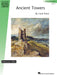 Ancient Towers Hal Leonard Student Piano Library Showcase Solo Level 4 Early Intermediate 鋼琴 獨奏 | 小雅音樂 Hsiaoya Music
