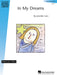 In My Dreams Hal Leonard Student Piano Library Showcase Solo Level 1/Early Elementary 鋼琴 獨奏 | 小雅音樂 Hsiaoya Music