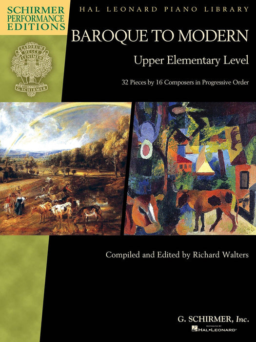 Baroque to Modern: Upper Elementary Level 32 Pieces by 16 Composers in Progressive Order 巴洛克 小品 | 小雅音樂 Hsiaoya Music