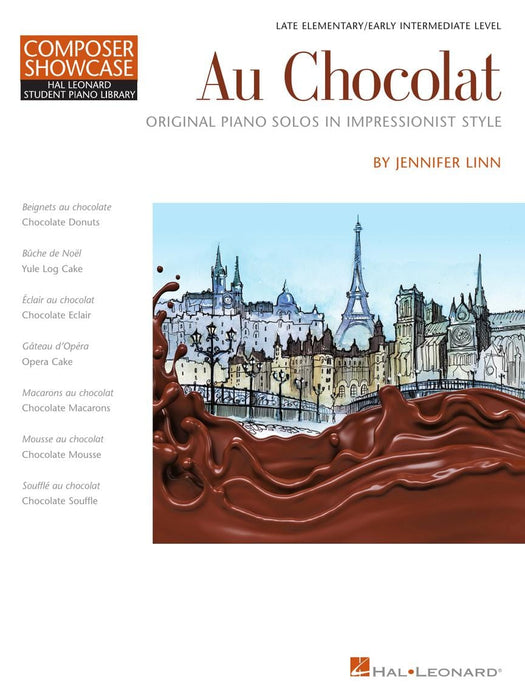 Au Chocolat - Original Piano Solos in Impressionist Style NFMC 2020-2024 Selection Composer Showcase Hal Leonard Student Piano Library Late Elementary Level 鋼琴 獨奏 風格 作曲家 鋼琴 | 小雅音樂 Hsiaoya Music